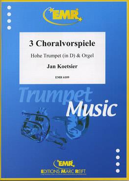 Drei Choralvorspiele